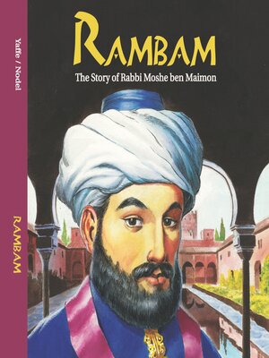 cover image of Rambam--The Story of Rabbi Moshe ben Maimon